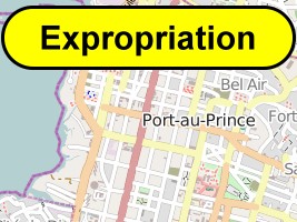 Haiti - NOTICE : Expropriation in the capital...