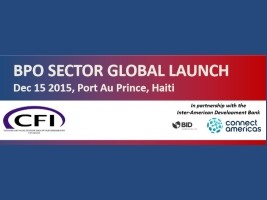 Haiti - Economy : Official launch of the Haitian BPO sector