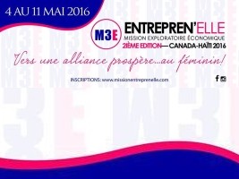 Haiti - Quebec : 2nd economic Exploratory Mission «Entrepren'Elle»