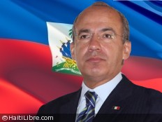 Haiti - Politic : The President Felipe Calderón in Haiti this Thursday