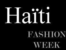 Haïti - Culture : Première Édition de «Haiti Fashion Week 2012»