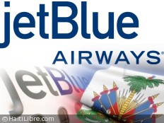 Haïti - Tourisme : Vols JetBlue vers Port-au-Prince, depuis Fort Lauderdale-Hollywood et JFK