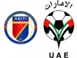 Haiti - Football : The United Arab Emirates will face our Grenadiers (Official)