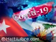 Haïti - Santé : Un cas de Covid-19 à Cuba en provenance d'Haïti