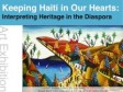 Haïti - Diaspora Floride : Exposition «Garder Haïti dans nos cœurs»