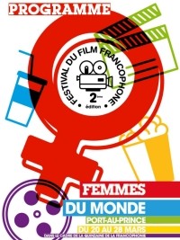 iciHaïti - Cinéma : 2ème édition du Festival du film francophone (Programme)