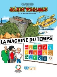 iciHaïti - Social : Découvrez la bande-dessinée des nouvelles aventure d'«Alain Possible»