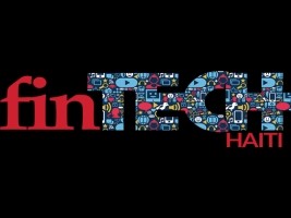 Haïti - Économie : J-1, 9ème Édition du sommet sur la finance et la technologie