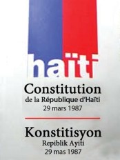 Haïti - Politique : Inquiétudes sur la Déclaration d'amendement de la Constitution de 1987