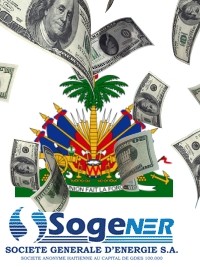 Haiti - Justice : The State wants to recover $123M from SOGENER