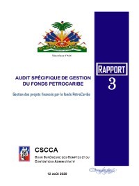 Haiti - FLASH : The CSC submits its 3rd and last report on the use of the PetroCaribe fund