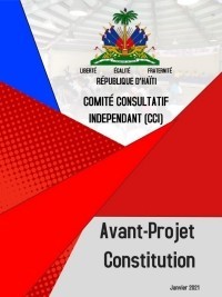 Haiti - Politic : Dates of the main consultations of the preliminary draft of the new Constitution
