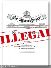 Haiti - Politic : The publication in Le Moniteur of the PM's agreement is illegal