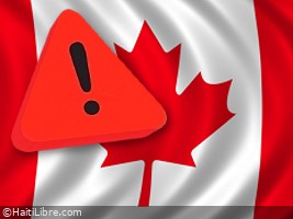Haïti - FLASH : L’Ambassade du Canada réduit son personnel et demande à ses concitoyens d’envisager de quitter le Haïti