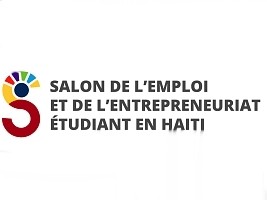 iciHaïti - Rappel : Premier Salon de l’emploi et de l’entrepreneuriat étudiant en Haïti
