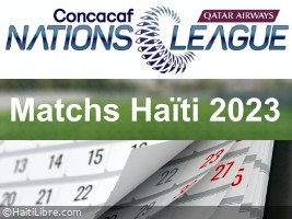 Haiti - League of Nations 2023-2024 : Calendar of the Grenadiers (First phase)