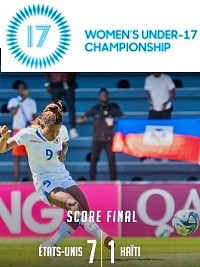 Haïti - Championnat féminin U-17 : Très lourde défaite d’Haïti [7-1] contre les USA