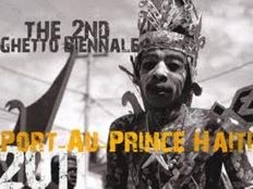 Haiti - Culture : Second Edition of the «Ghetto biennale»
