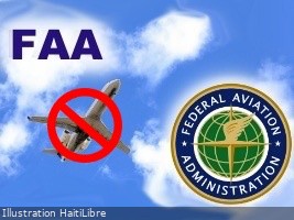 Haiti - FLASH : The FAA extends the flight ban for Port-au-Prince and expands the no-fly zones