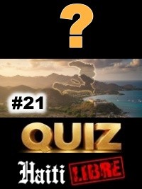 Haïti - Loisirs : Le Saviez-vous ? #21