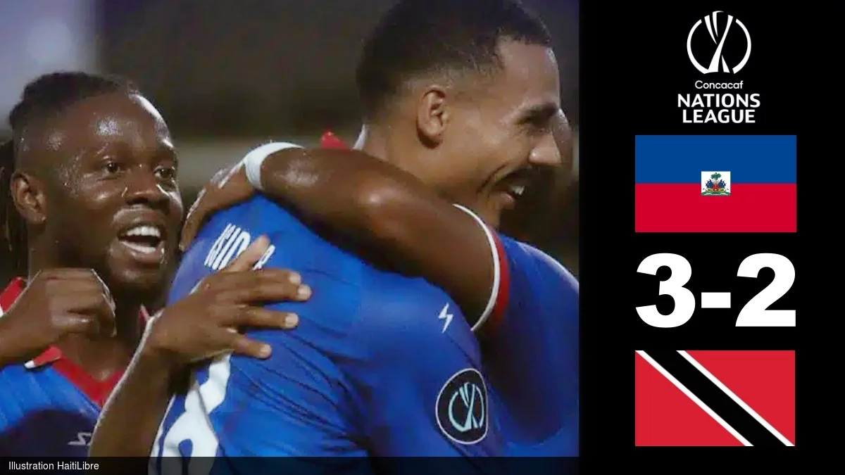 Haïti - Ligue des Nations 2026 : Victoire des Grenadiers [3-2] contre les Soca Warriors de Trinidad et Tobago