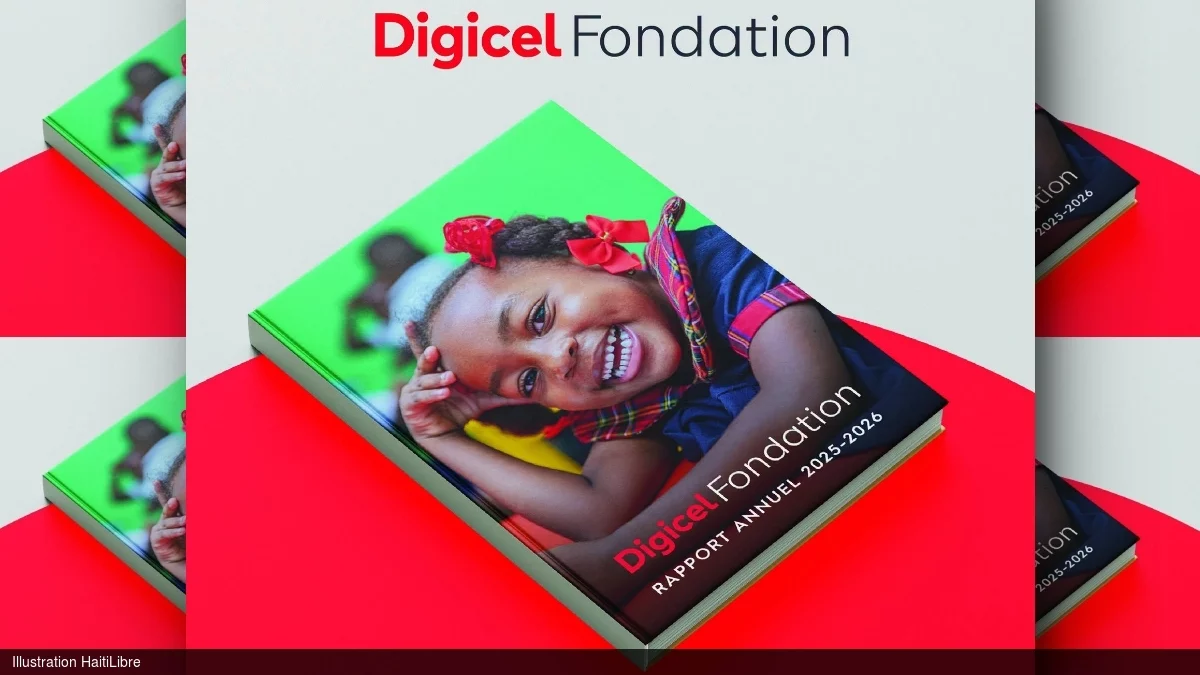 iciHaïti - Social : Rapport annuel Fondation Digicel 2025-2026