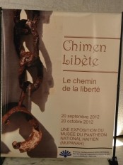 Haiti - Culture : The President Martelly inaugurated the exhibition «Chimen Libète»