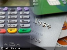 Haïti - Économie : Mesures d’assouplissement sur les paiements par Carte Bancaire