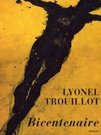 Haiti - Culture : The novel  «Bicentenaire» of Lyonel Trouillot adapted for cinema