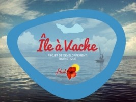 Haiti - NOTICE : Call for expressions of interest for the tourism development of the île-à-Vache