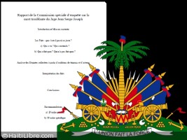 Haïti - Politique : Rapport de la Commission d’enquête «un tissus de mensonges» (dixit le Ministre Sanon)
