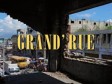 iciHaïti - Culture : Présentation et vente-signature du livre «Grand'Rue»