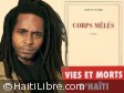 Haiti - Culture : «Corps mêlés»  finalist of The Prize of Five Continents of La Francophonie