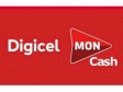 Haïti - Digicel : Les utilisateurs de «Mon cash» peuvent désormais recevoir des transferts internationaux sur leur téléphone