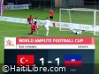 Haiti - 2022 World Cup : Our amputated Grenadiers, undefeated in 3 matchs will face the USA in the 8th finals (Video)