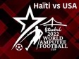 Haïti - Coupe du Monde 2022 : Grenadiers amputés 8ème finale jour «J» Haïti vs USA