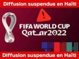 Haiti - FLASH : The TNH no longer has the right to broadcast the Qatar 2022 World Cup for the moment