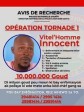 Haiti - FLASH : The DCPJ offers 10 million Gourdes for the arrest of Vitel'Homme Innocent