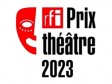 Haiti - Call for Applications : 10th Edition of the «RFI Theater Prize 2023»