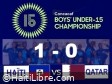 Haïti - FLASH : Victoire contre le Qatar [1-0], nos Grenadiers U-15 qualifiés pour le second tour