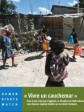 Haïti - «Human Rights Watch» :  «Vivre un cauchemar» (Rapport d’enquête août 2023)