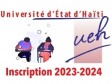Haïti - FLASH UEH : Inscriptions ouvertes aux concours d’admission (2023-2024)