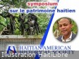 iciHaïti - Miami : Joël Lorquet au symposium sur le Patrimoine haïtien