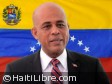 Haïti - Humanitaire : L'aide du Venezuela plus rapide et facile selon Martelly