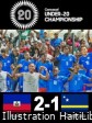 Haïti - Qualif. U-20 C.M. 2027 : Haïti qualifié dans une remontada historique (vidéo)
