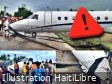 Haïti - FLASH : Un avion fait un hors piste à l'aéroport Antoine-Simon des Cayes