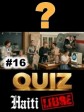 Haiti - Quiz : Did You Know ? #16