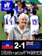 Haïti - Prépa. Brésil 2027 : Victoire des Grenadières [2-1] face à la Nouvelle Zélande (vidéo)