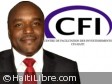 Haïti - Économie : Karl Jean-Louis, nouveau directeur du Centre de Facilitation des Investissements (CFI)