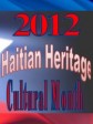 Haiti - Culture : Haitian Heritage Cultural Month Celebration in Miami-Dade county